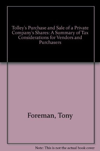 Tolley's Purchase and Sale of a Private Company's Shares
