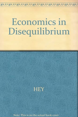 Economics in Disequilibrium