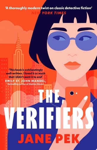 The Verifiers A sharp debut novel about love, technology and murder
