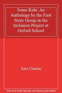 Some Kids An Anthology