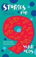 Stories for Nine Year Olds: Scholastic Edition