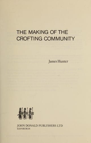 The Making of the Crofting Community