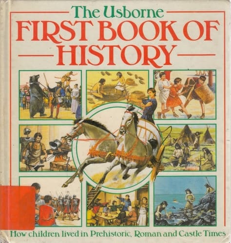 The Usborne First History Book
