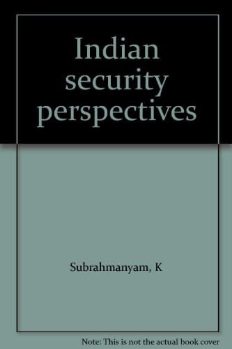 Indian security perspectives