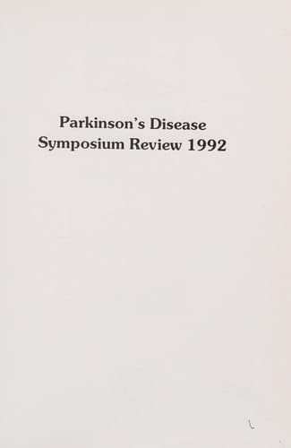 Parkinson's Disease Symposium Review 1992
