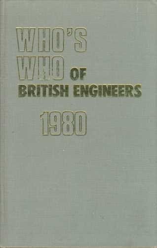 Who's who of British Engineers. 1980