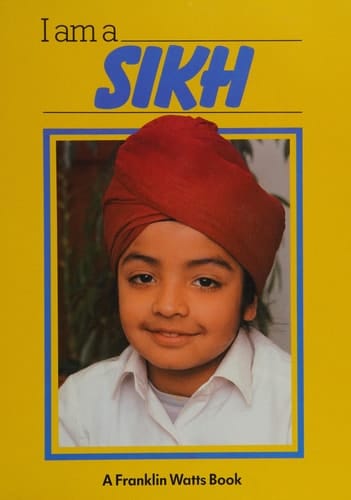 I Am a Sikh