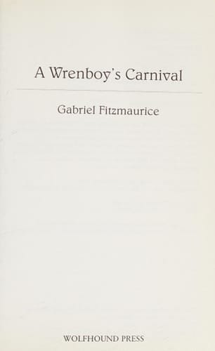 The Wrenboy's Carnival: Poems 1980-2000