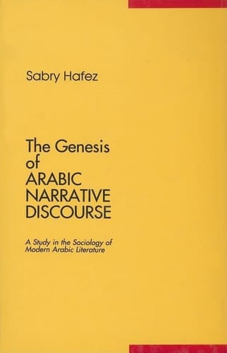 The Genesis Of Arabic Narrative Discourse