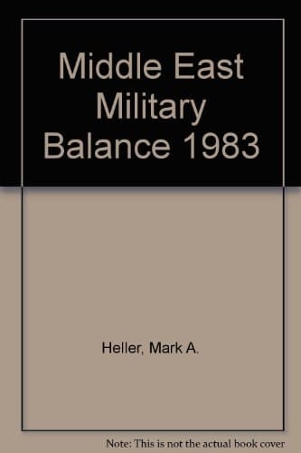 The Middle East Military Balance 1983
