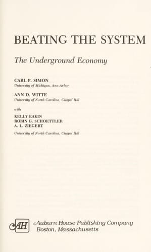Beating the System: The Underground Economy