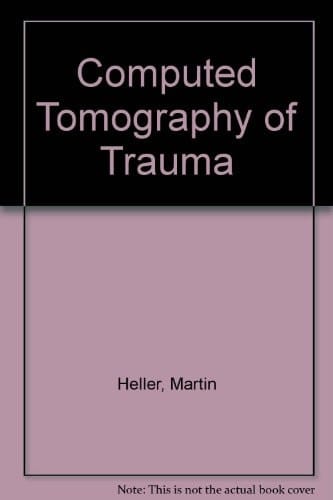 Computed Tomography of Trauma (English and German Edition)