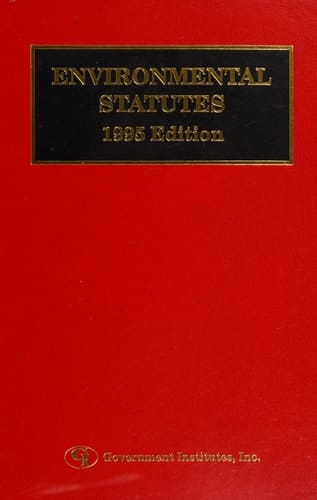Environmental Statutes, 1995 Edition