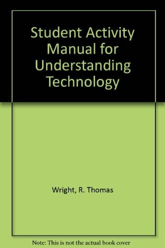 Student Activity Manual for Understanding Technology