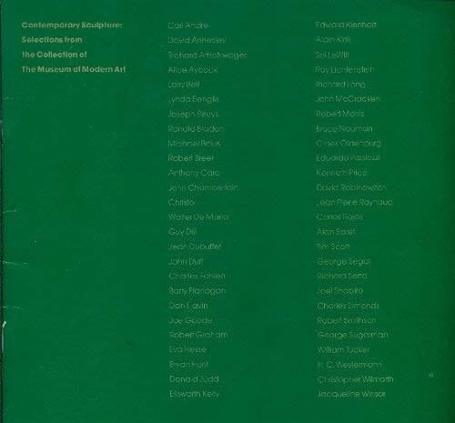Contemporary Sculpture Selection from the Collection of the Museum of Modern Art, New York : Museum of Modern Art, New York, 18.5.-7.8.1979