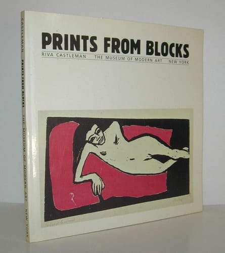 Prints from Blocks Gauguin to Now ; The Museum of Modern Art, New York, 1983