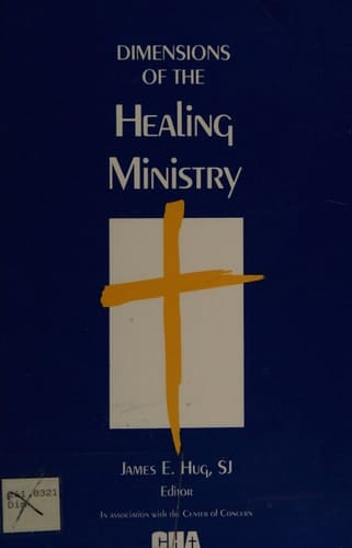 Dimensions of the Healing Ministry