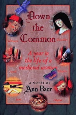 Down the Common A Novel