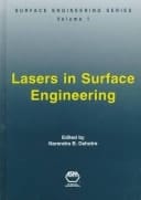 Lasers in Surface Engineering (Surface Engineering Series, Vol 1)