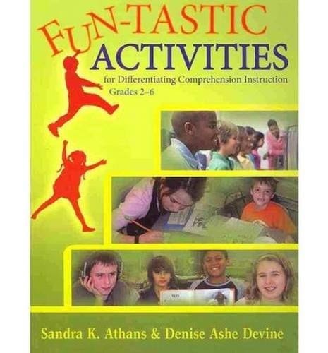 Fun-tastic Activities for Differentiating Comprehension Instruction, Grades 2-6