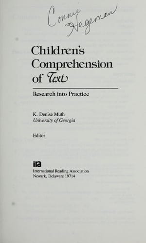 Children's Comprehension of Text: Research into Practice
