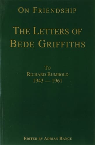 On Friendship Letters to Richard Rumboldt, 1946-1961