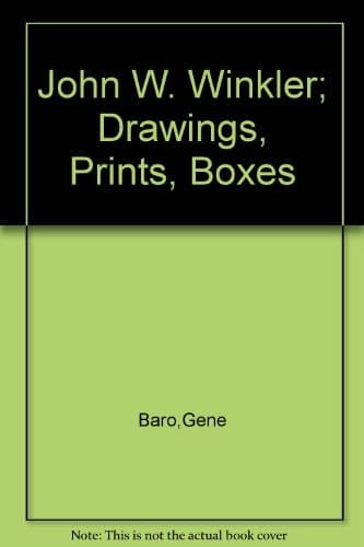 John W. Winkler: Drawings, prints, boxes
