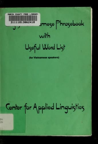 English-Vietnamese Phrasebook with Useful Word List (for Vietnamese Speakers)