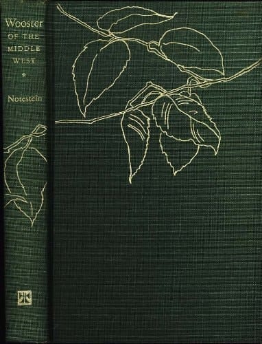 Wooster of the Middle West: 1911-1944