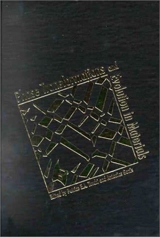 Phase Transformations and Evolution in Materials: Proceedings of a Symposium Sponsored by the Alloy Phase Committee of the Joint Impmd/Smd of the Minerals, Metals, and Materials Society (Tms), Held at