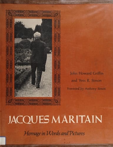Jacques Maritain Homage in Words and Pictures