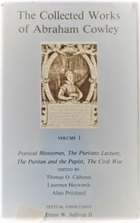 The Collected Works of Abraham Cowley