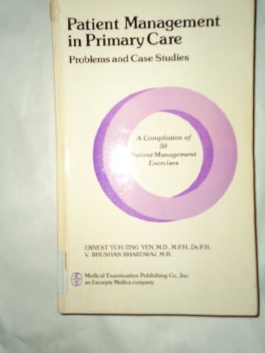 Patient Management in Primary Care Case Studies