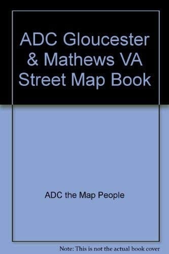 ADC Gloucester & Mathews VA Street Map Book