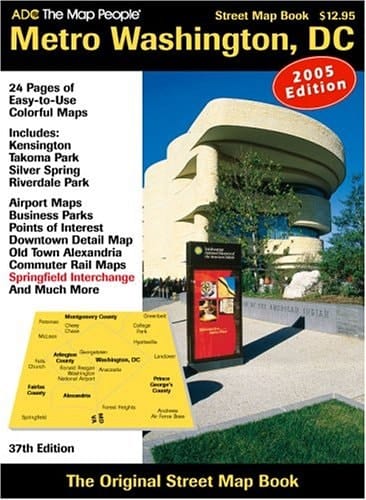 Metro Washington, DC, Street Map Book Includes Kensington, Takoma Park, Silver Spring, Riverdale Park ... and Much More