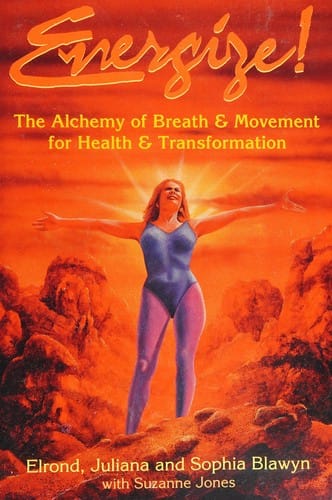 Energize Alchem. Of Breath And (Llewellyn's New World Spirituality Series)