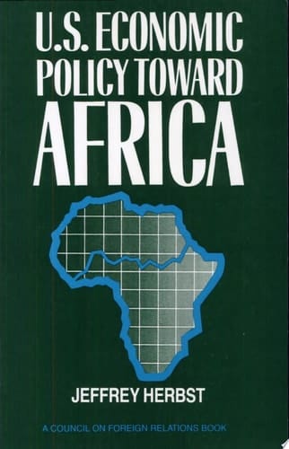 U.S. Economic Policy Toward Africa
