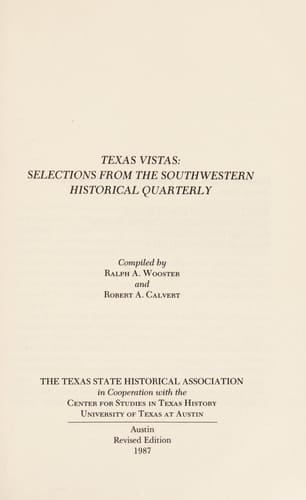 Texas Vistas: Selections from the Southwestern Historical Quarterly