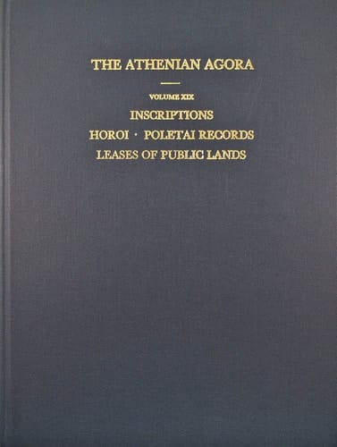 The Athenian Agora Results of Excavations Conducted by the American School of Classical Studies at Athens. Inscriptions
