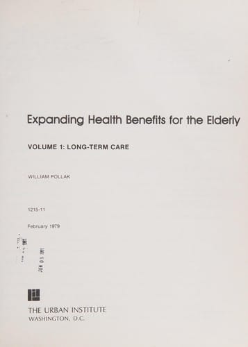 Exp Hlth Vol 1 Long Term CB (Health policy and the elderly series)