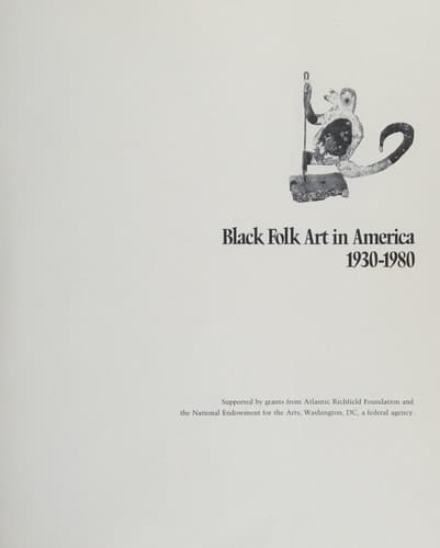 Black Folk Art in America, 1930-1980