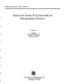 Selective Guide to Literature on Engineering Geology (Engineering Literature Guides)