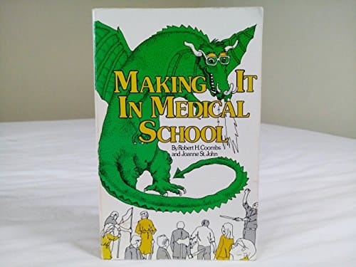 Making It in Medical School, 1984