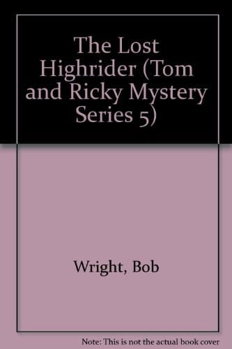 The Lost Highrider