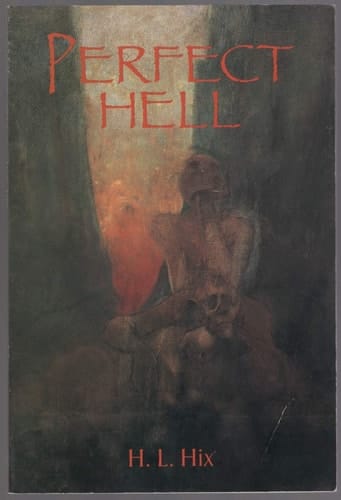 Perfect Hell