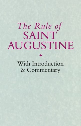 The Rule of Saint Augustine