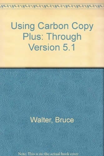 Using Carbon Copy Plus