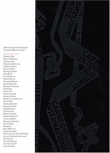 Carnegie International. 2004. 54th Carnegie International : October 9, 2004 - March 20, 2005