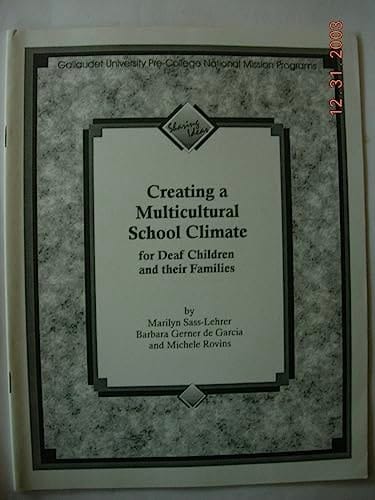 Creating a Multicultural School Climate for Deaf Children and Their Families