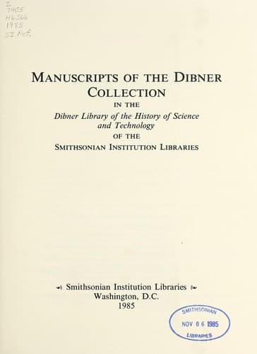 Manuscripts of the Dibner Collection: In the Dibner Library of the History of Sci & Technology of the Smithsonian Inst Libs (Research Guide, No 5)